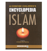 A Concise Children's Encyclopedia of Islam